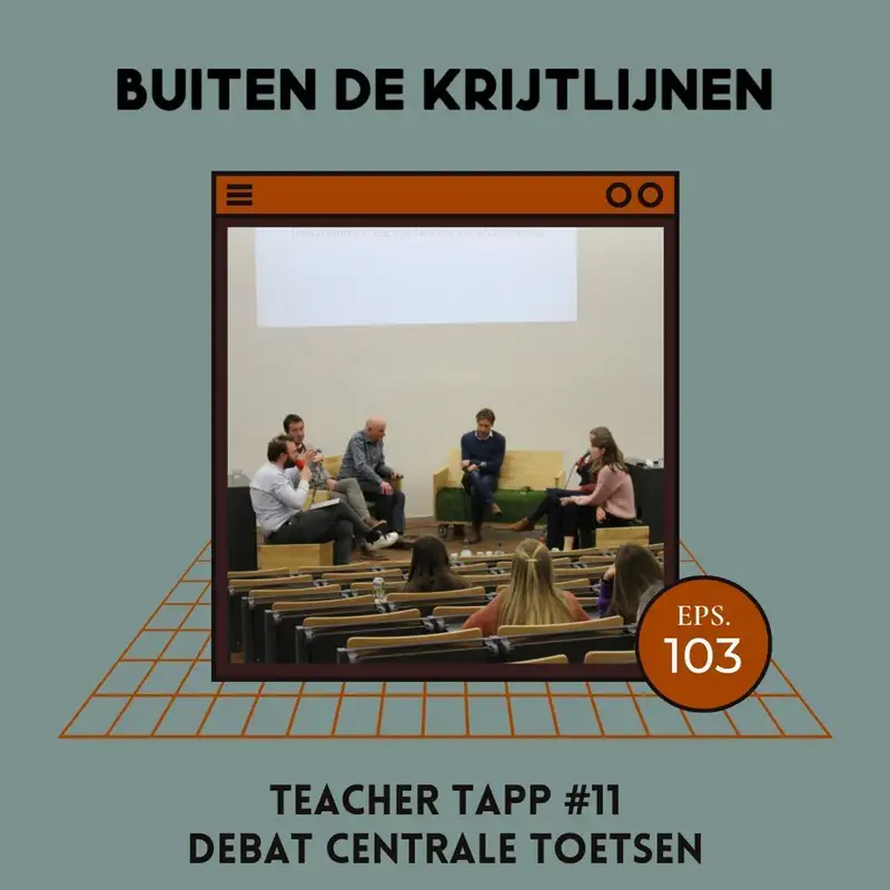 #103 | Teacher Tapp #11 - Debat centrale toetsen