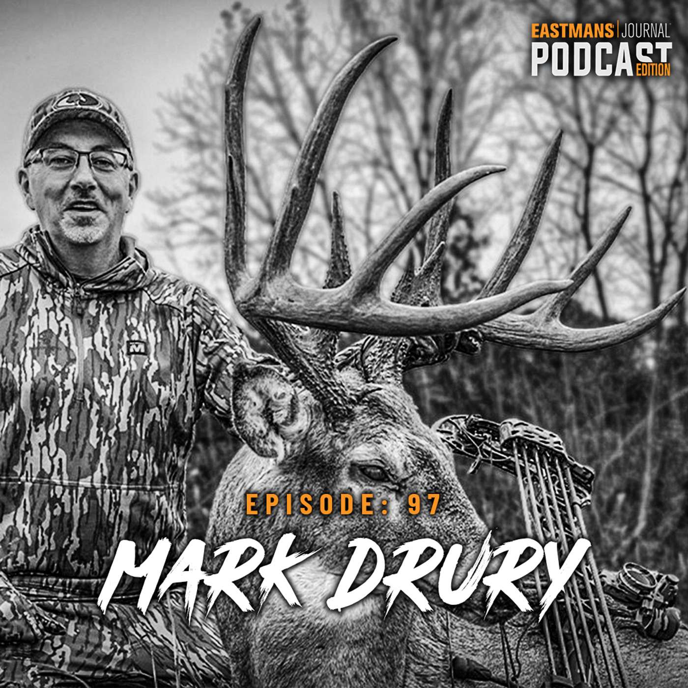 #97 | Mark Drury: Building a Hunting Legacy, DEERCAST & the Future of Hunting episode artwork