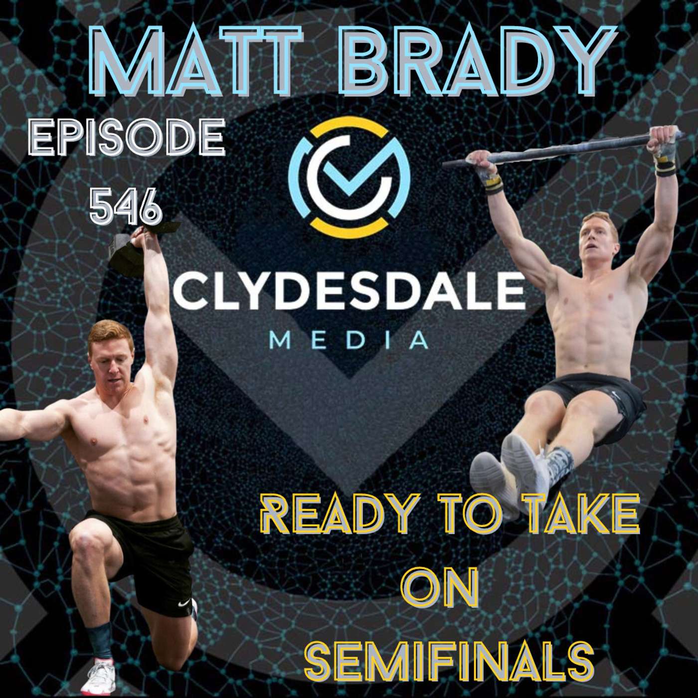Matt Brady - The Clydesdale Semifinalist Series | Ready to Take on Semifinals episode artwork
