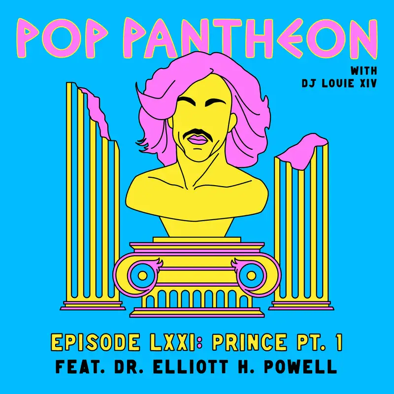 PRINCE: PART 1 (with Dr. Elliott H. Powell)