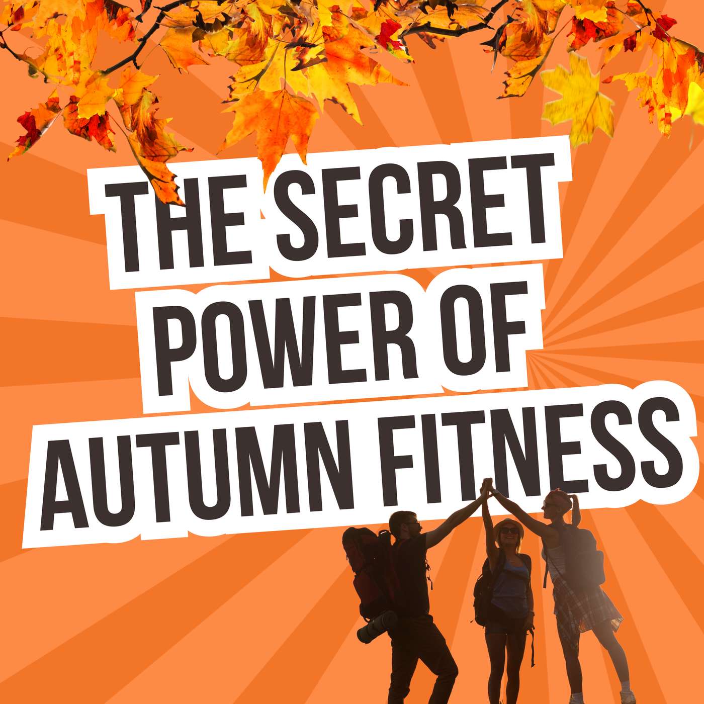 How Autumn Fitness Outdoors Boosts Your Health