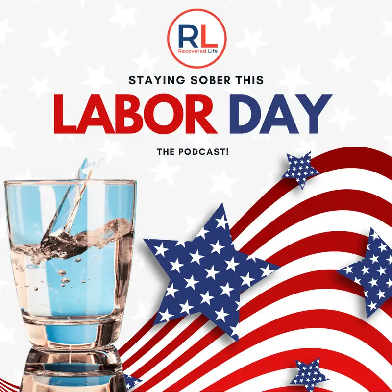 Staying sober this Labor Day 