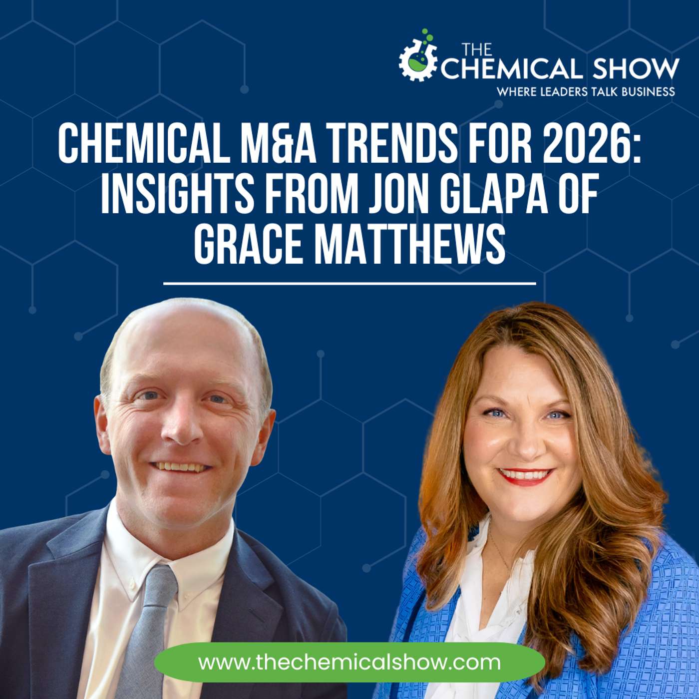 Chemical M&A Trends for 2026: Insights from Jon Glapa of Grace Matthews  - Ep. 254
