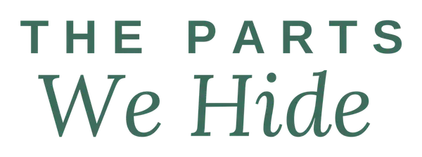 The Parts We Hide