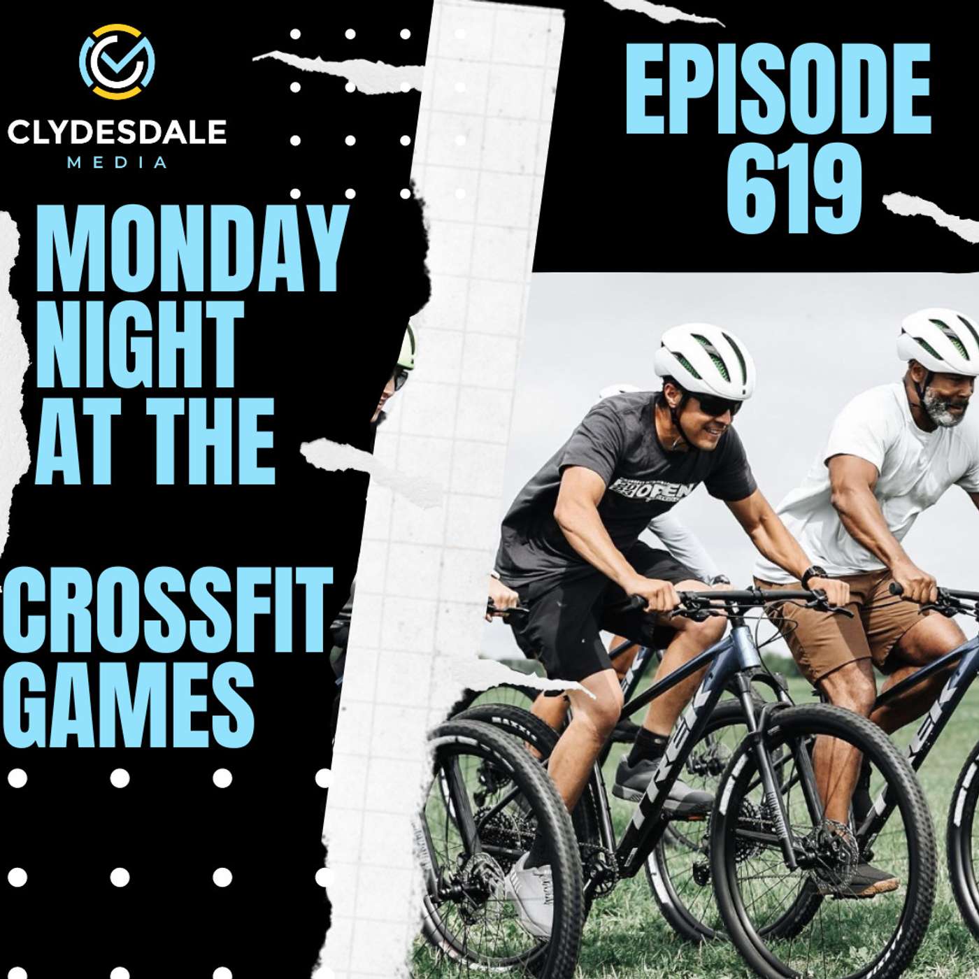Monday Night at the CrossFit Games with Clydesdale Media - Who excites us in the Age Groups? episode artwork