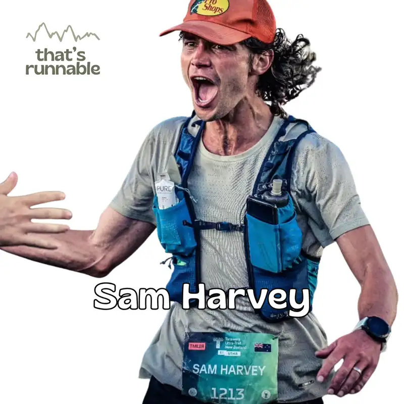 #51 - [Guest] Sam Harvey - Why Does He Keep Going? Inside the Backyard master's Pain Threshold