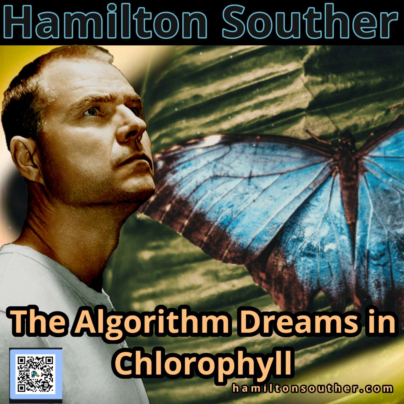 Hamilton Souther: When the Algorithm Dreams in Chlorophyll – Shamanic Intelligence in the Age of AI