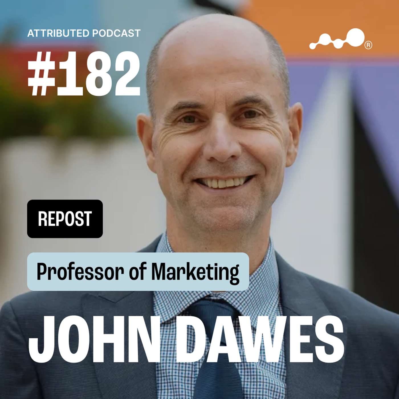 The 95:5 Rule – Why B2B Growth Starts Long Before the Purchase (Reposted Episode)