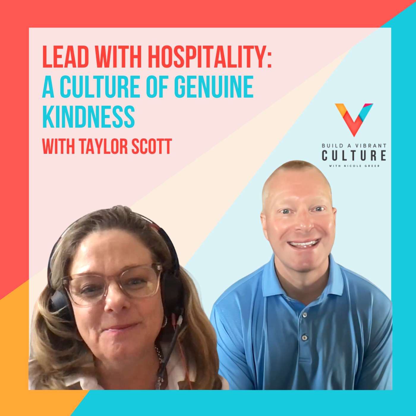 Build a Vibrant Culture Podcast