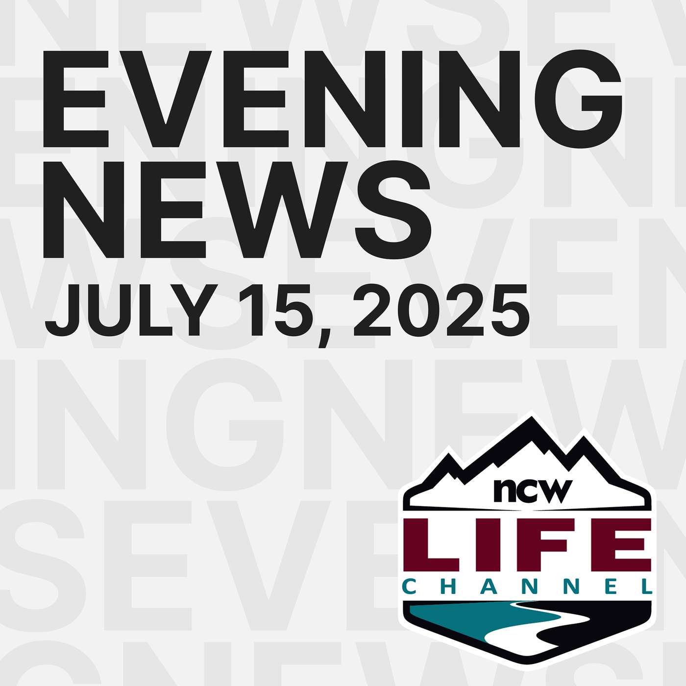 NCWLIFE Evening News