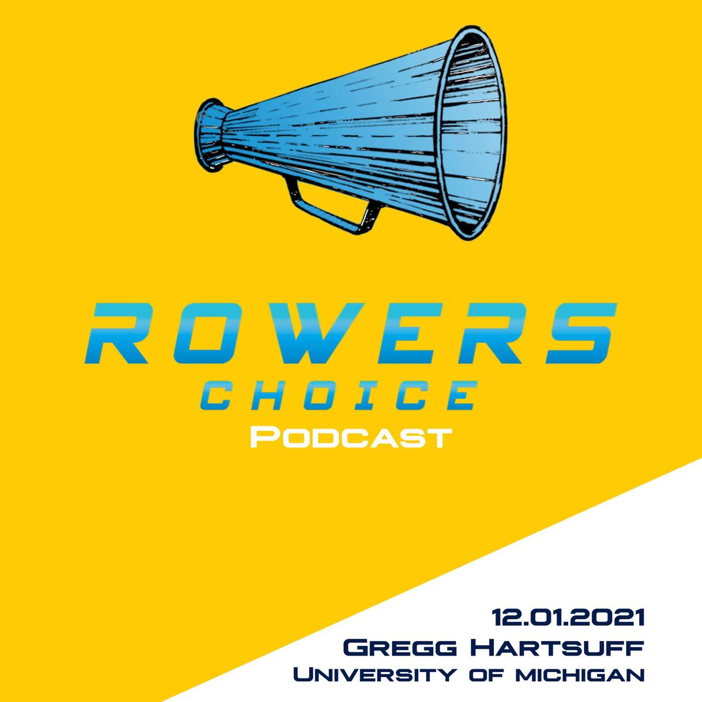 2021e16 - Rowers Choice Podcast - Gregg Hartsuff - Michigan episode artwork
