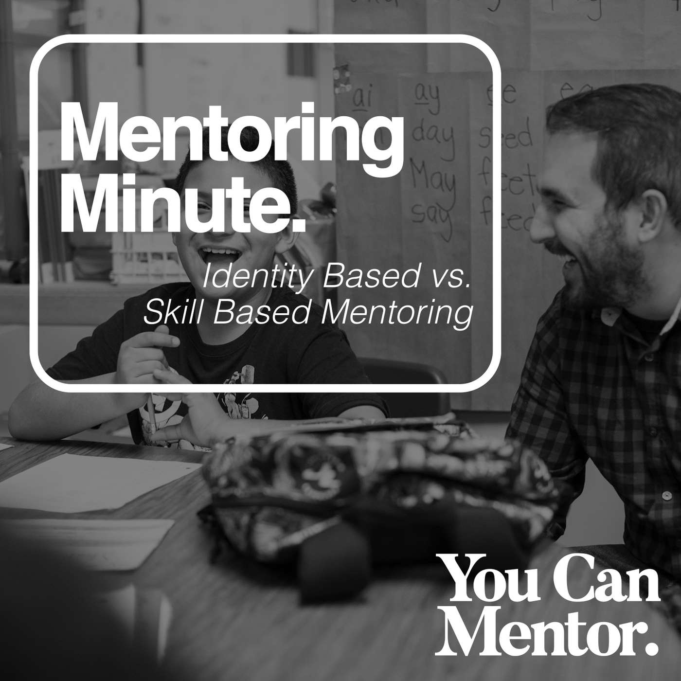 You Can Mentor: A Christian Youth Mentoring Podcast