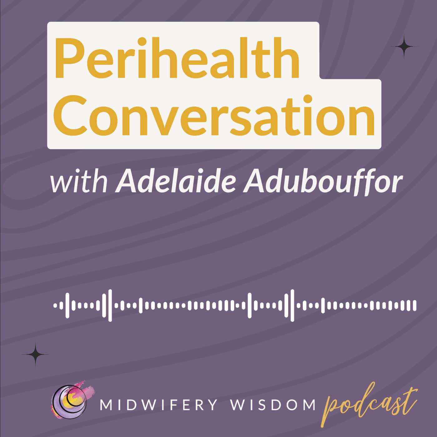 Perihealth Conversation with Adelaide Adubouffour Perihealth Conversation with Adelaide Adubouffour
