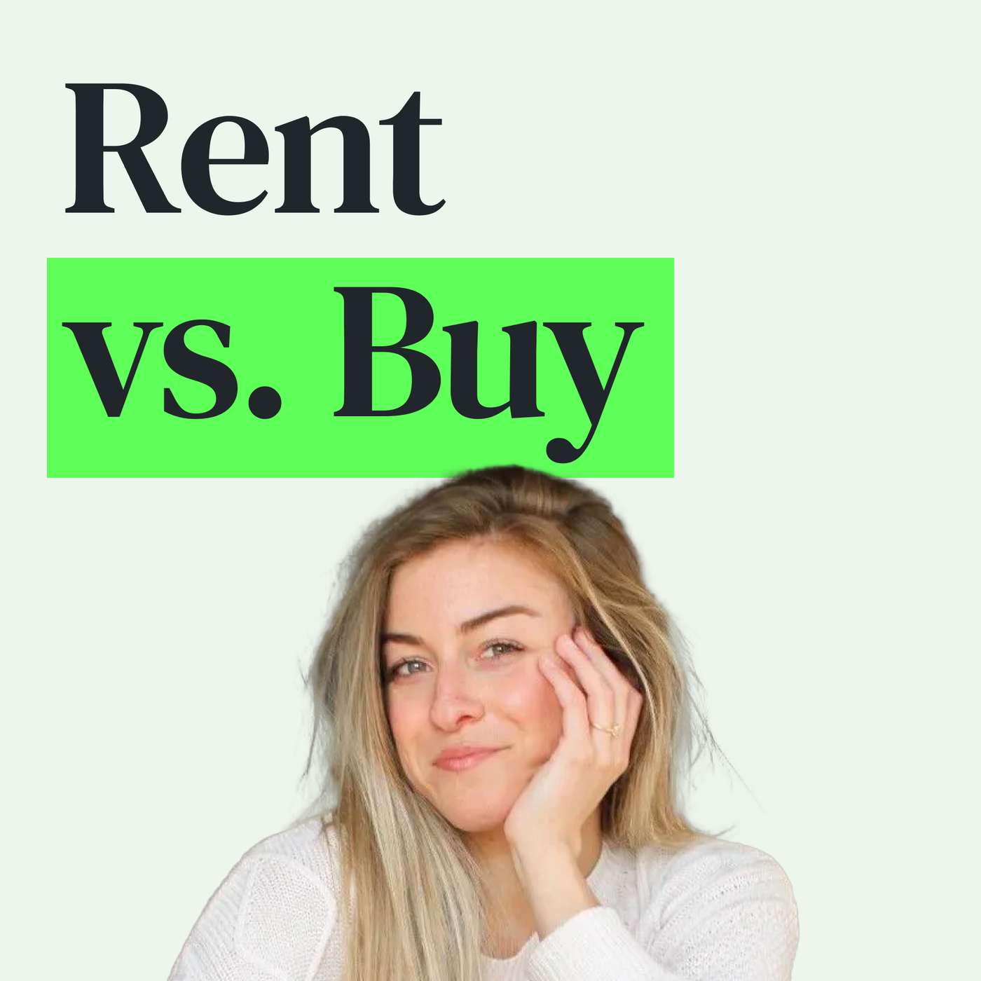 Is Renting Actually Better Than Buying a Home with Katie Gatti Tassin episode artwork