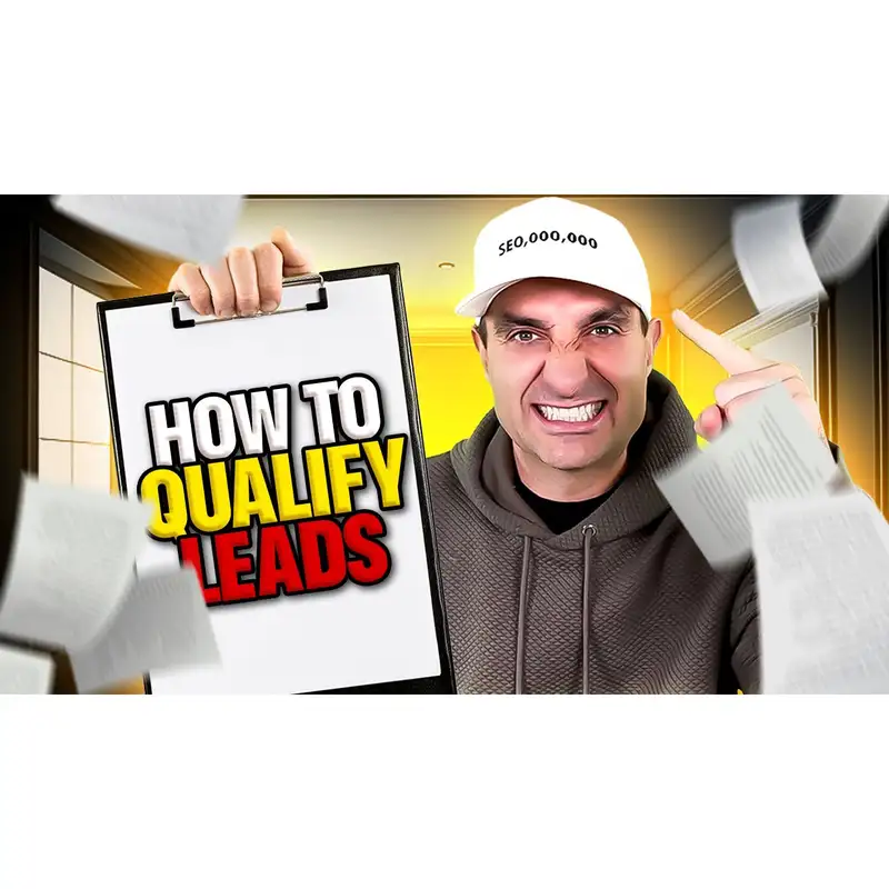 How Do You Qualify Leads? Secrets to Spotting Top Prospects
