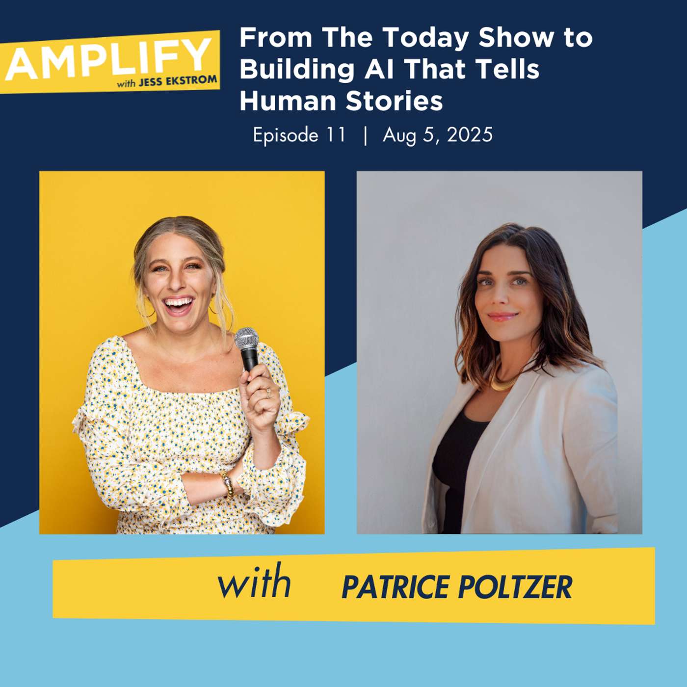 From The Today Show to Building AI That Tells Human Stories with Patrice Poltzer From The Today Show to Building AI That Tells Human Stories with Patrice Poltzer