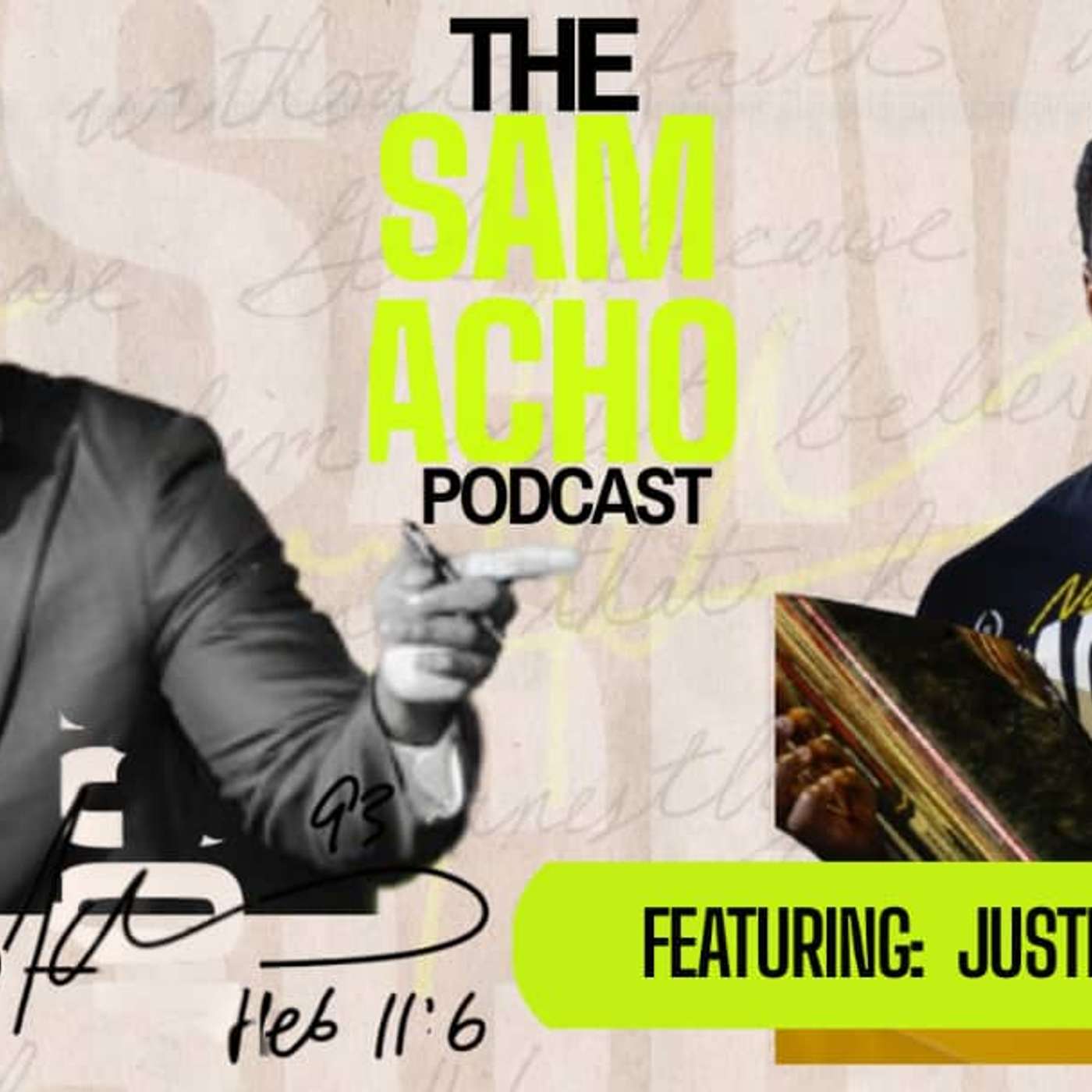 The Sam Acho Podcast