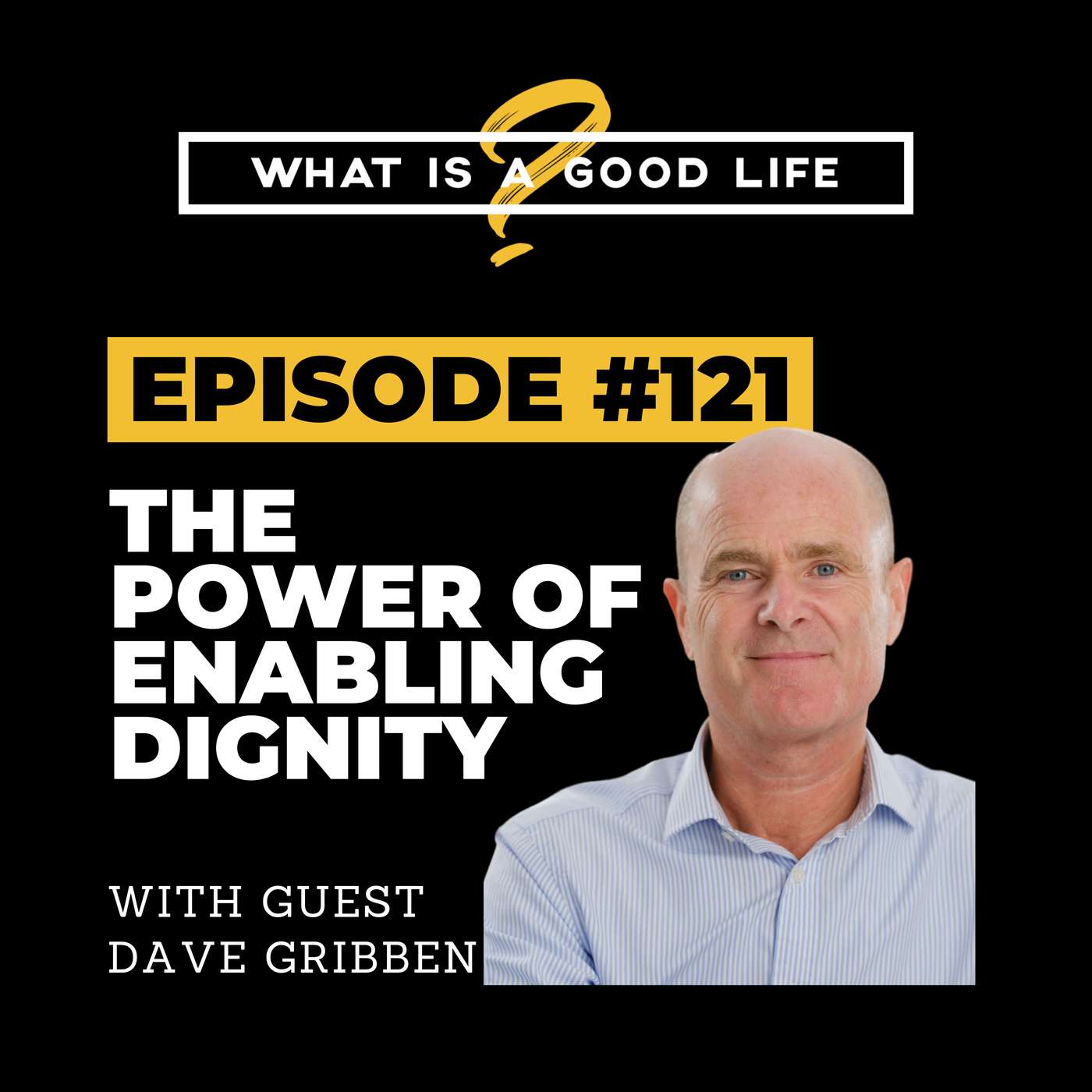 What is a Good Life?