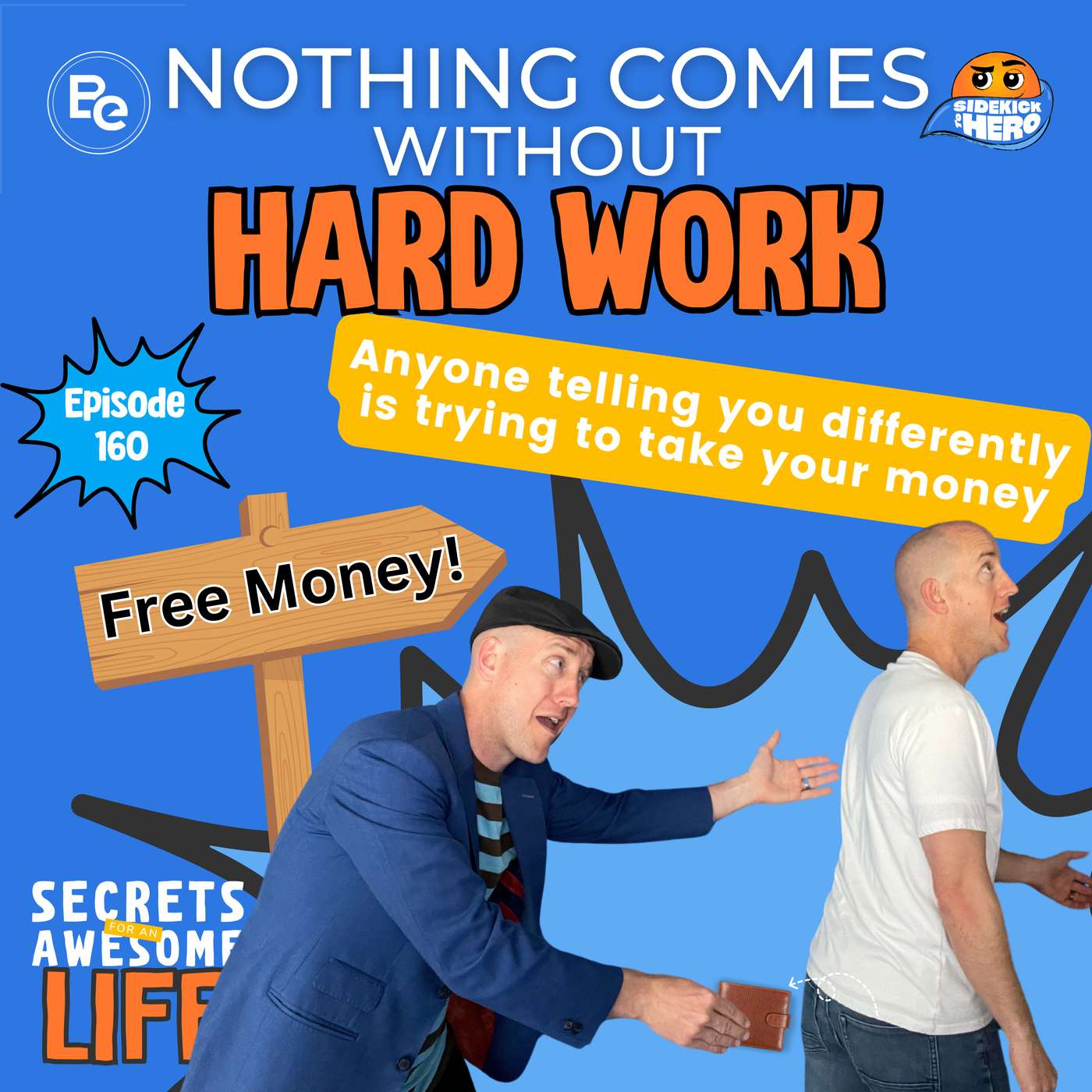 Nothing Comes without Hard Work episode artwork