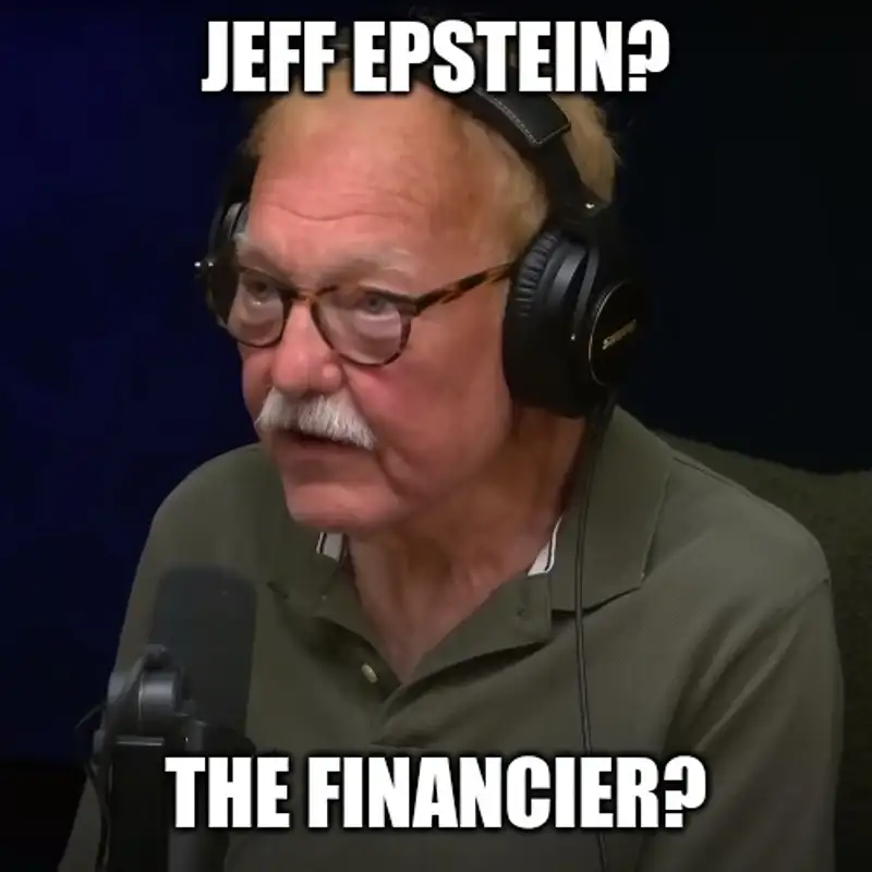 The Epstein Files and The 10 Dumbest Things Said This Week
