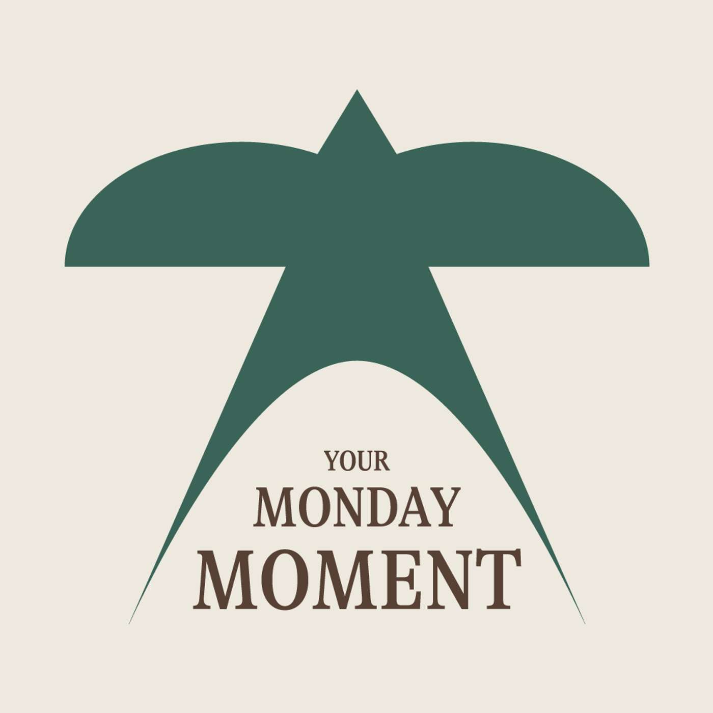 Your Monday Moment