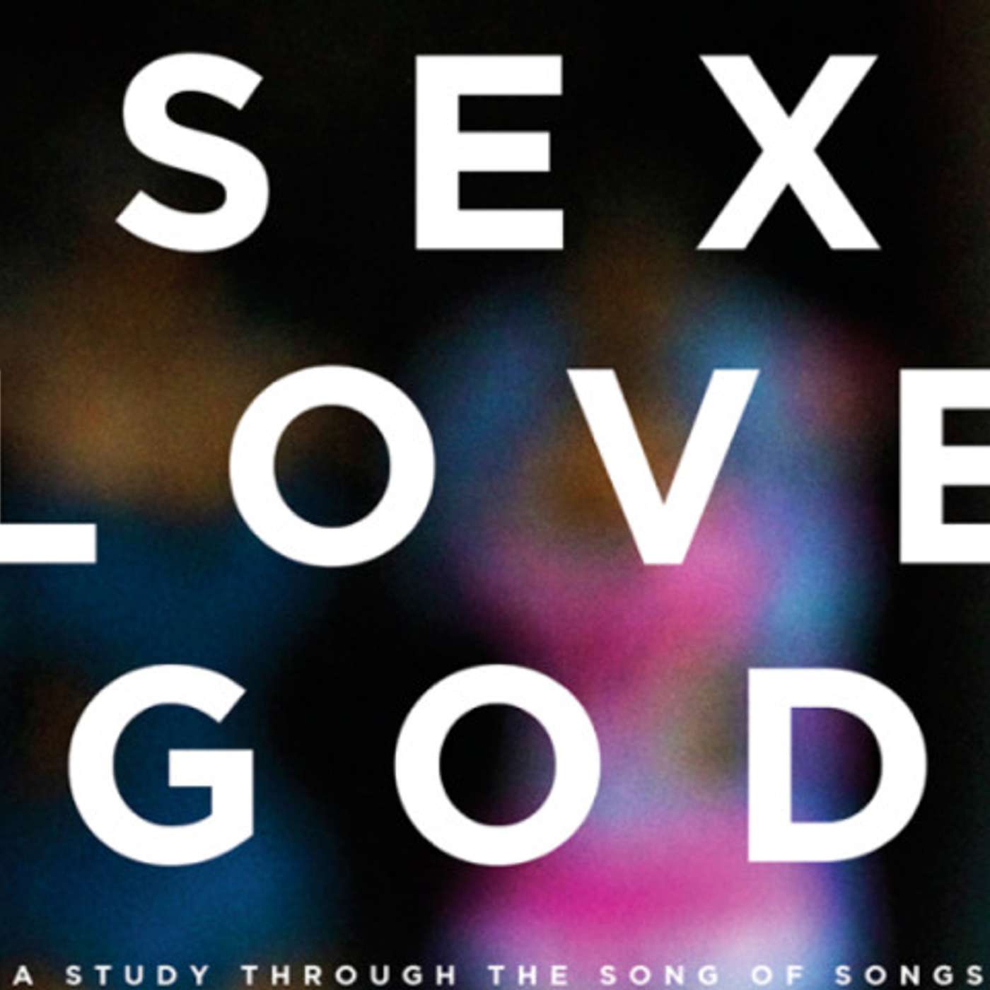 Sex Love & God #3