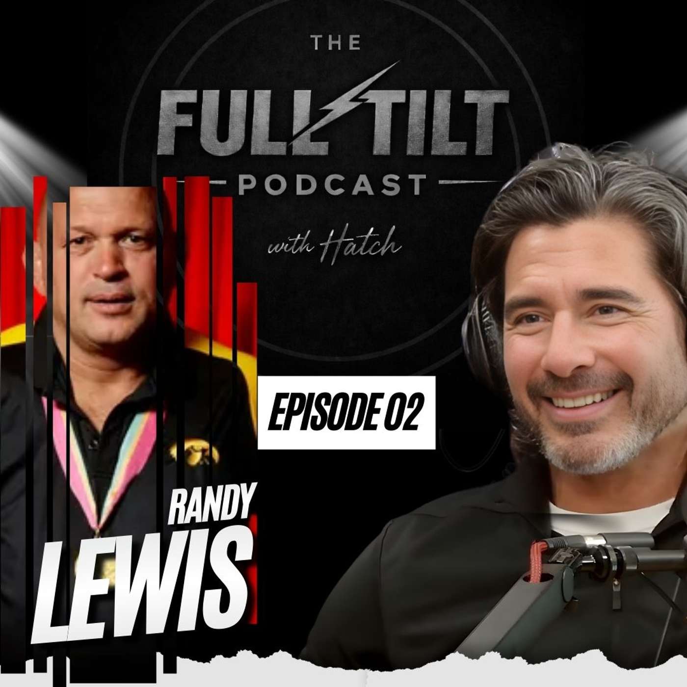 Randy Lewis - Toughest Kid on the Block :: Ep 2 The Full Tilt Podcast