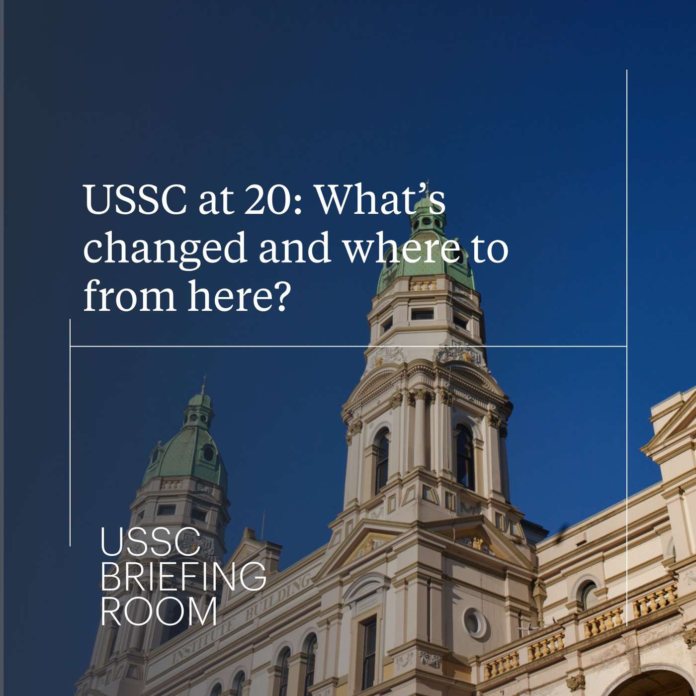 USSC at 20: What’s changed and where to from here? episode artwork