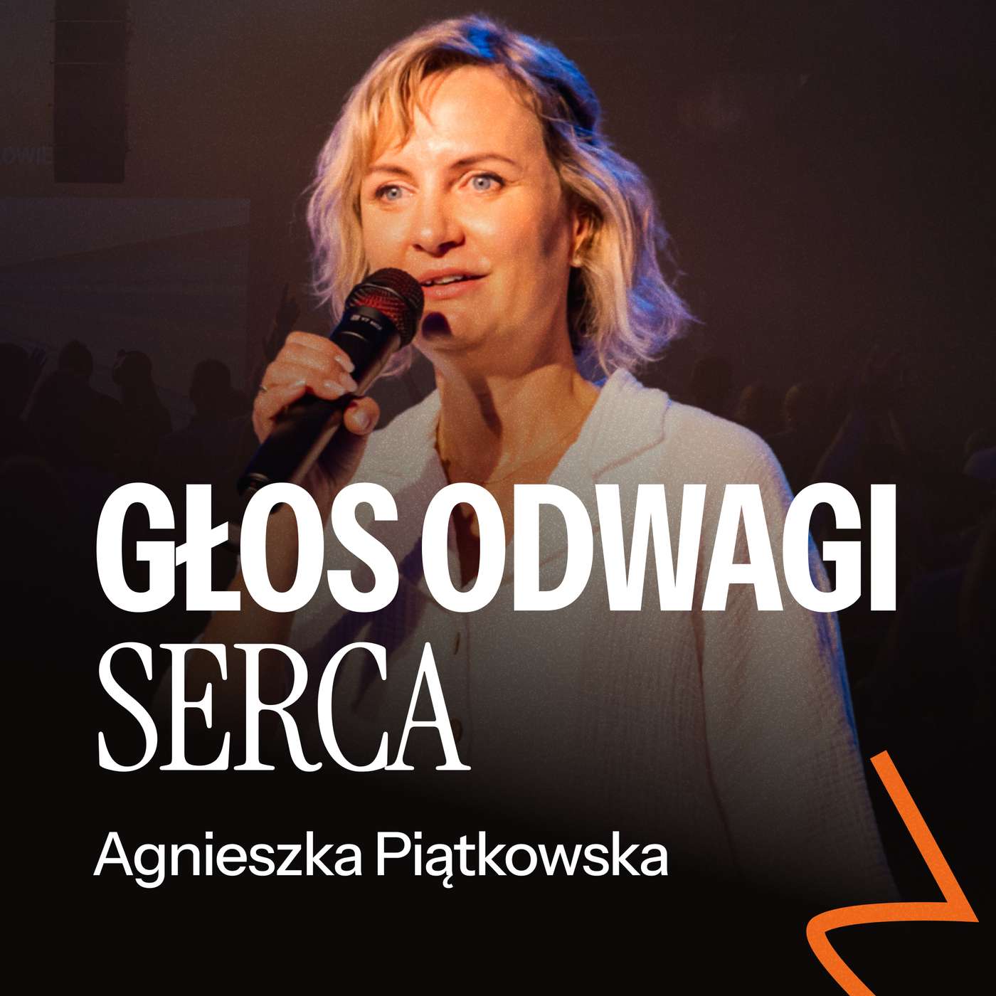#245: Głos odwagi serca – Agnieszka Piątkowska | 3.08.2025