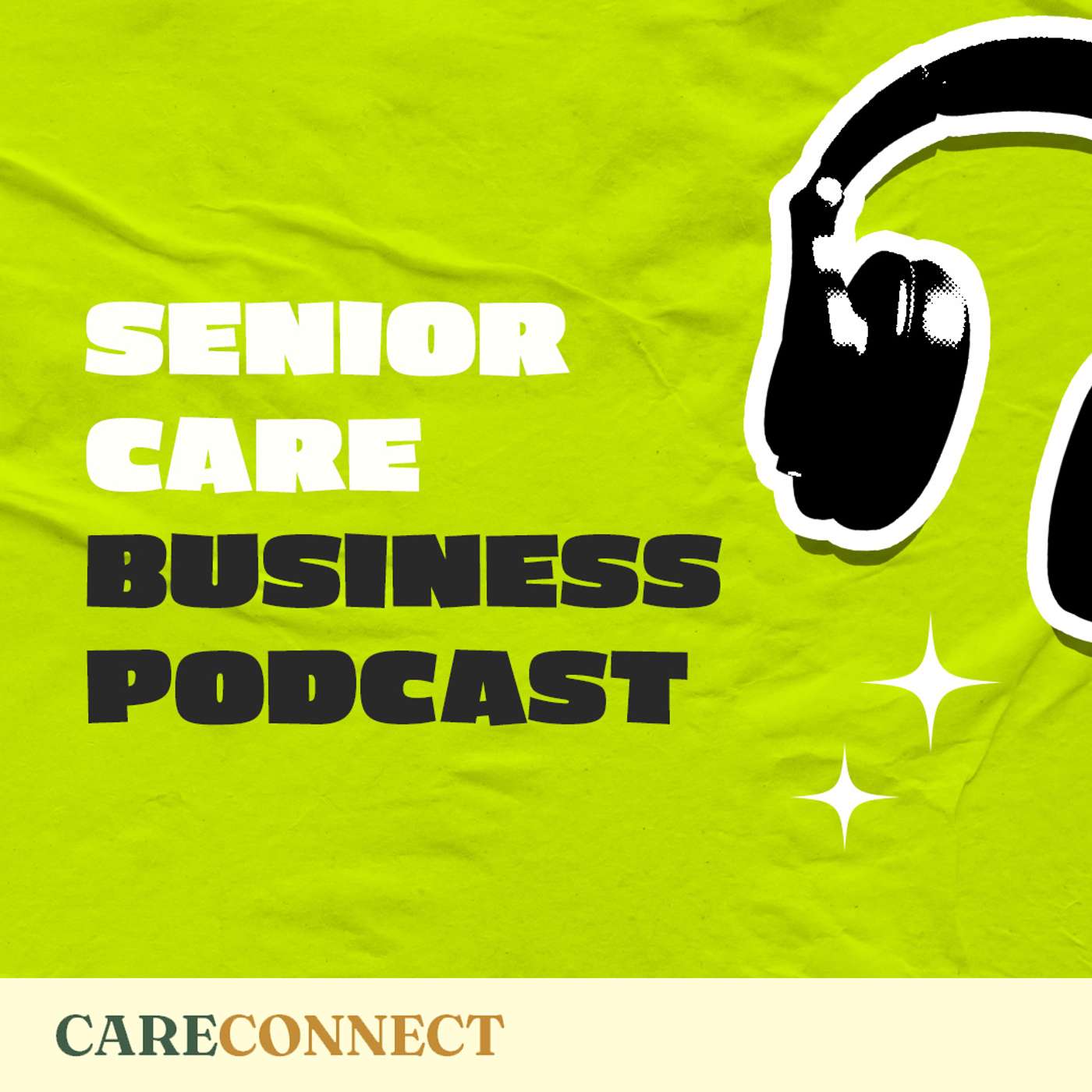 Senior Care Business Podcast podcast artwork