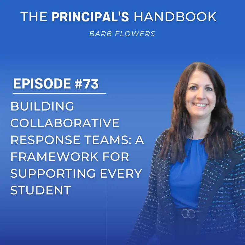 Building Collaborative Response Teams: A Framework for Supporting Every Student 