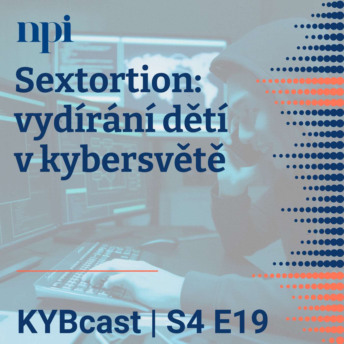Sextortion: vydírání dětí v kybersvětě | S4:E19