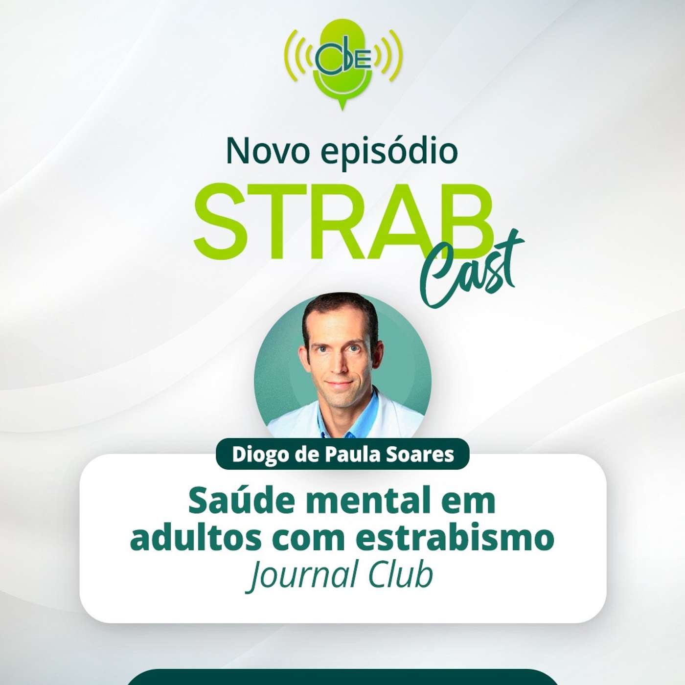 43. Saúde mental em adultos com estrabismo - Journal Club 43. Saúde mental em adultos com estrabismo - Journal Club