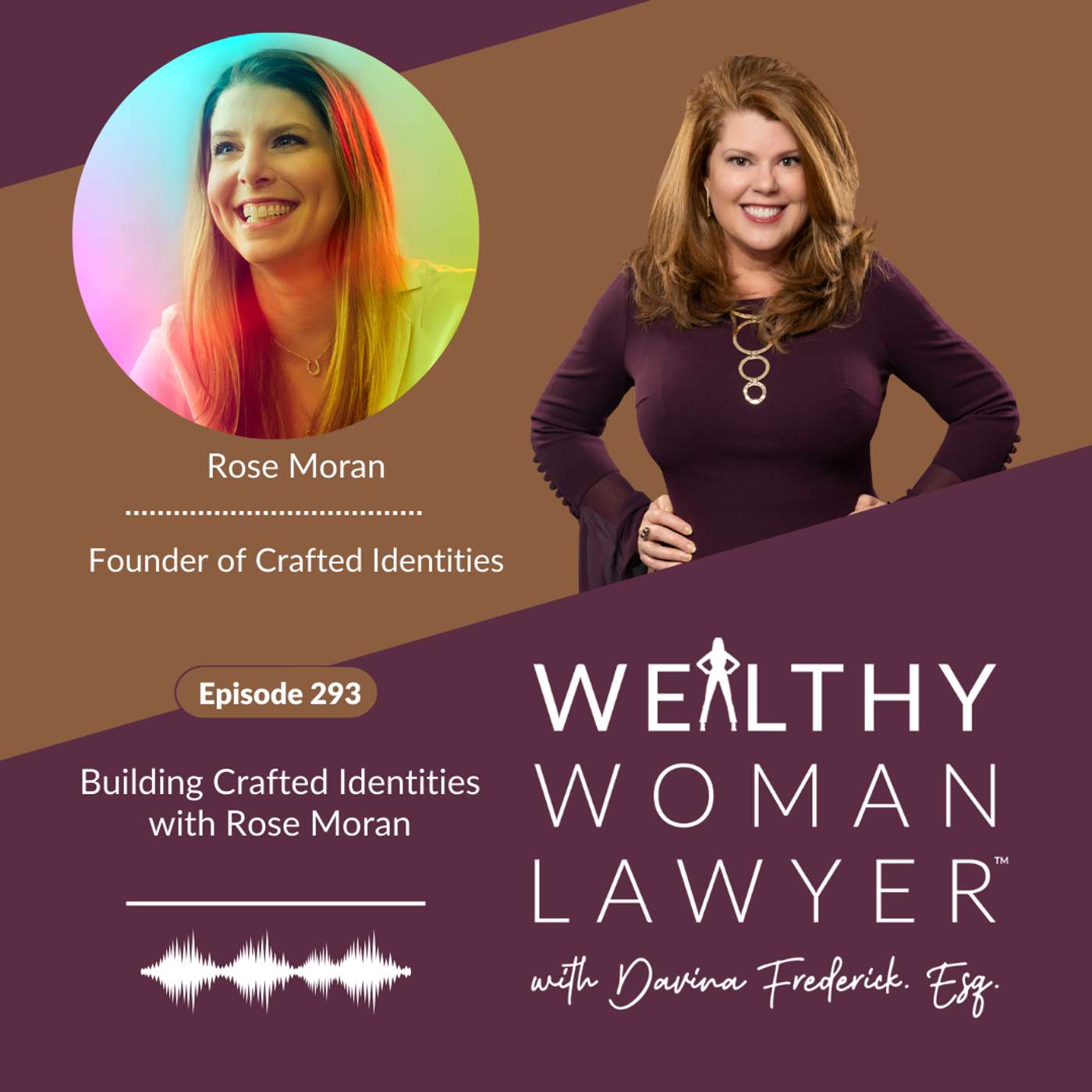 Episode 293 Building Crafted Identities with Rose Moran episode artwork
