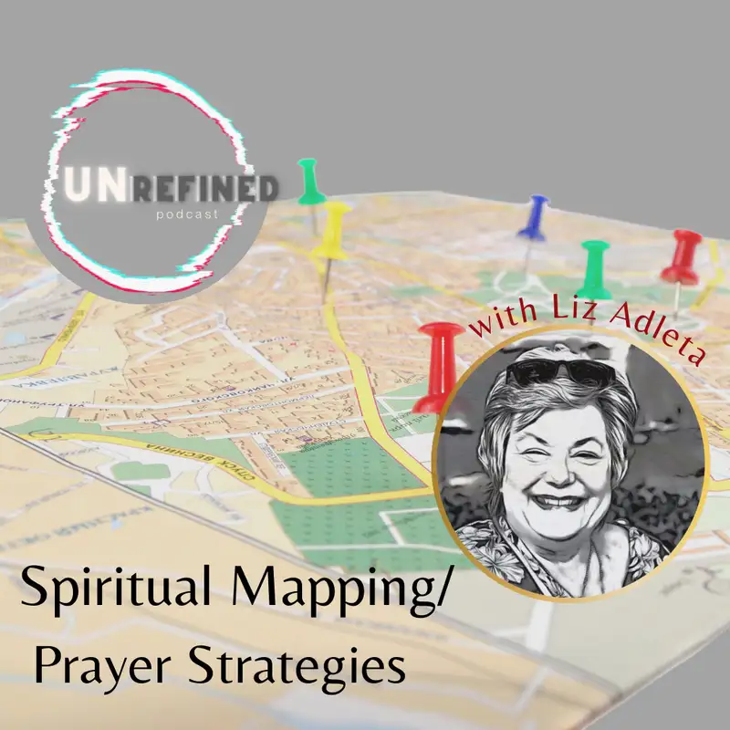 E11 Spiritual Mapping/Prayer Strategies