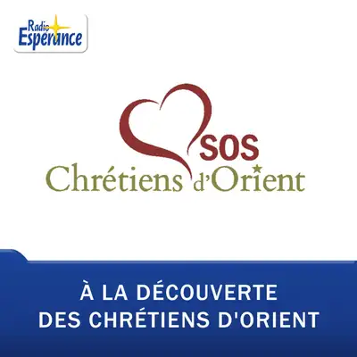 A la découverte des chrétiens d'Orient