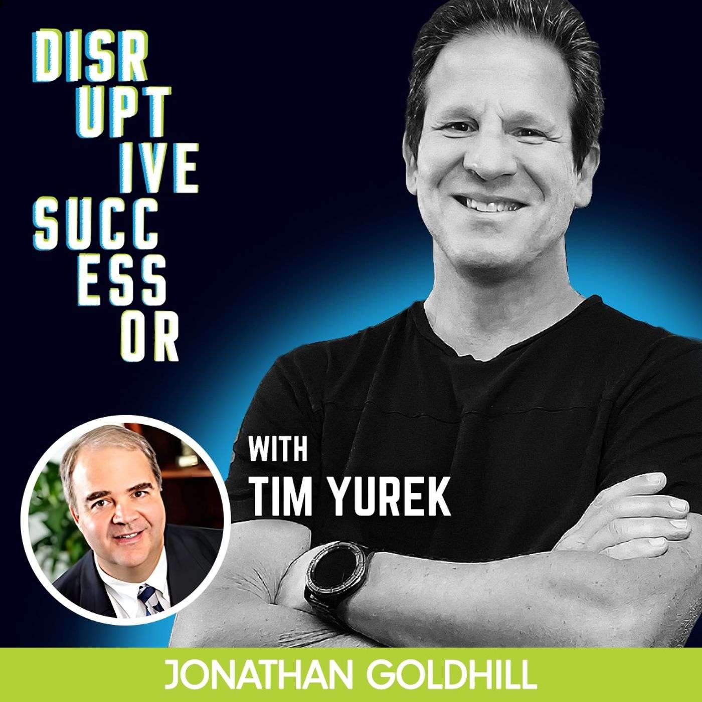 Disruptive Successor Podcast