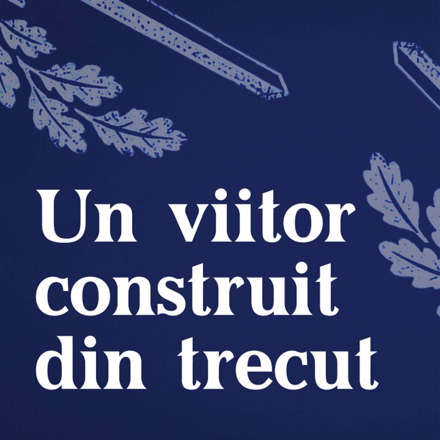 EP 196: Revoluția conservatoare