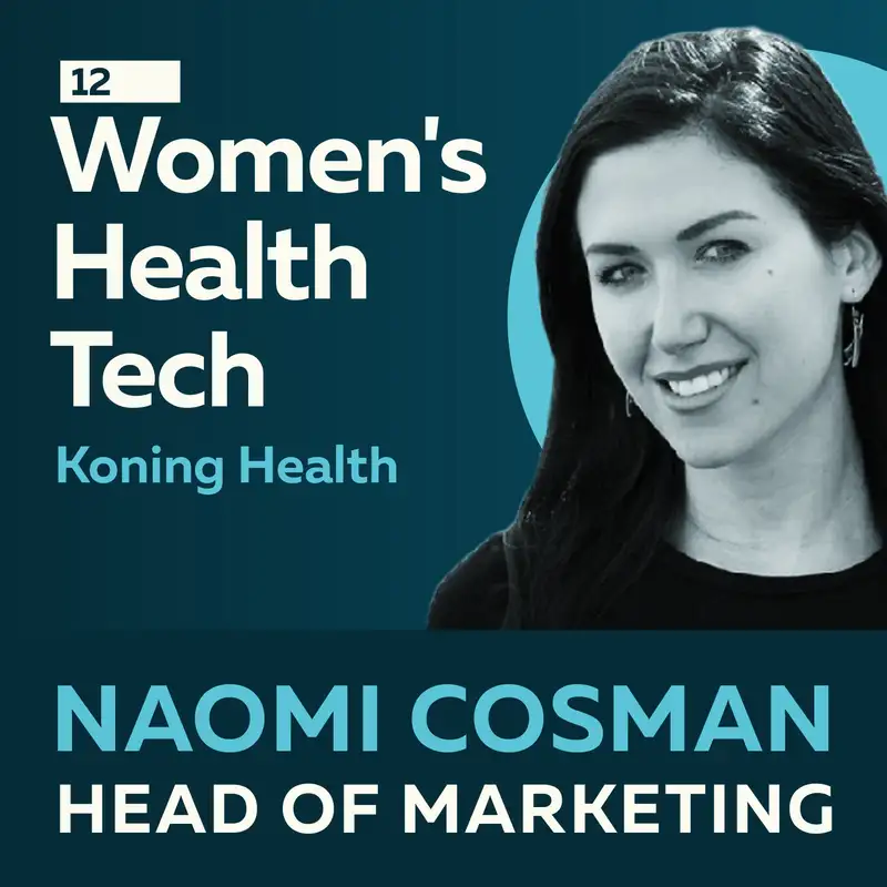Women's Health Tech: The Future of Breast Imaging with Naomi Cosman