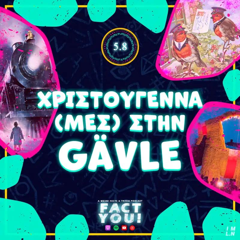 Χριστούγεννα (μες) στην Gävle! | S05E08 | Fact You!
