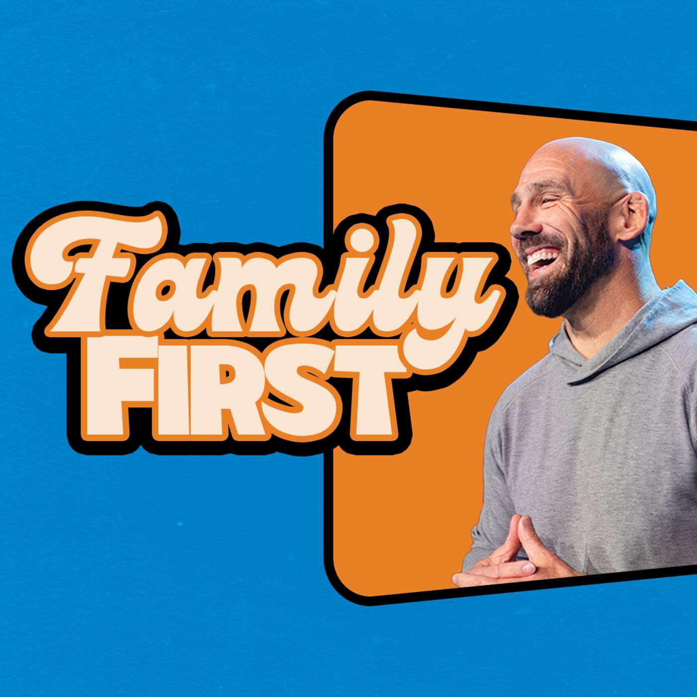 Family First | Jason Gore Family First | Jason Gore