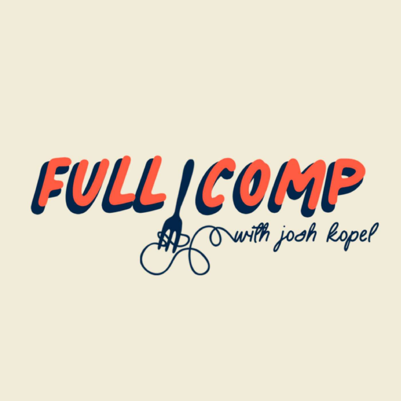 FULL COMP: The Voice of the Restaurant Industry Revolution