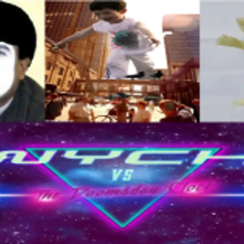 Wych Vs. The Doomsday Clock: Week #15, Recording #02, Hour 03:30 – Science gone to far – BIG time!