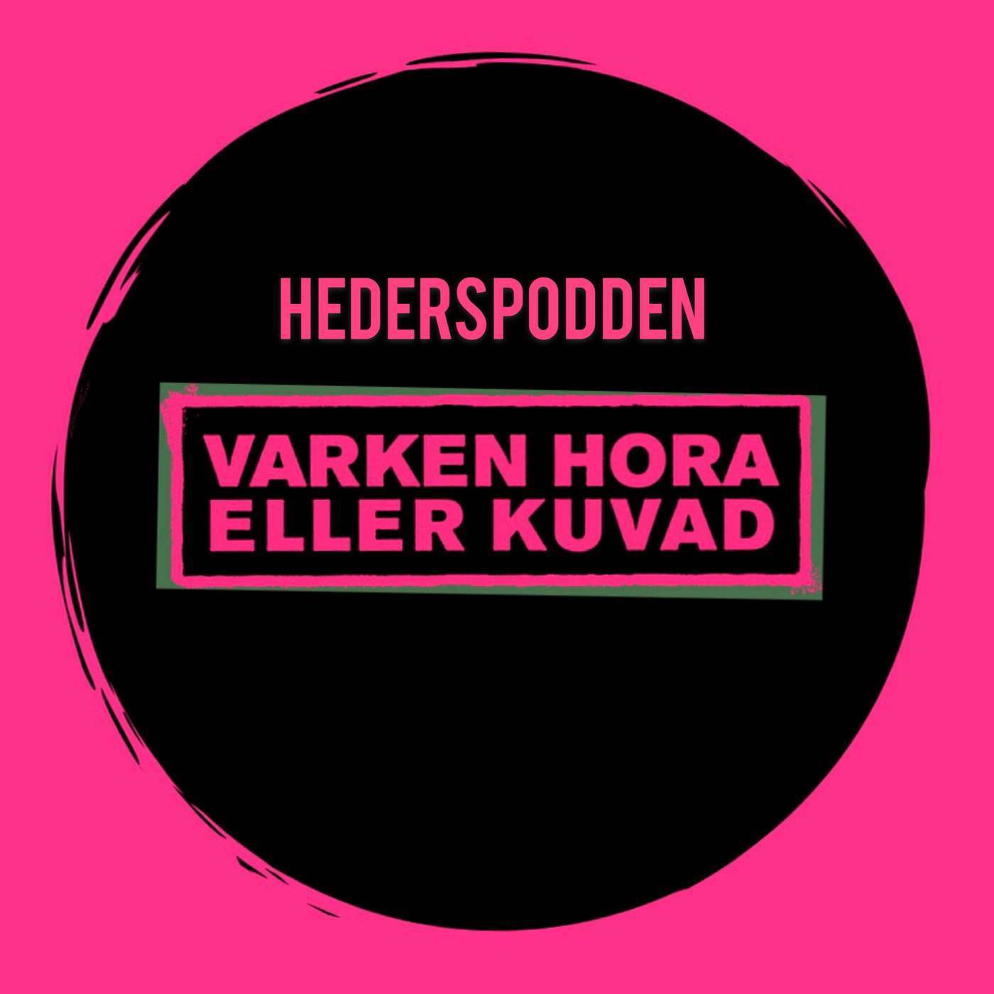 Hederspodden