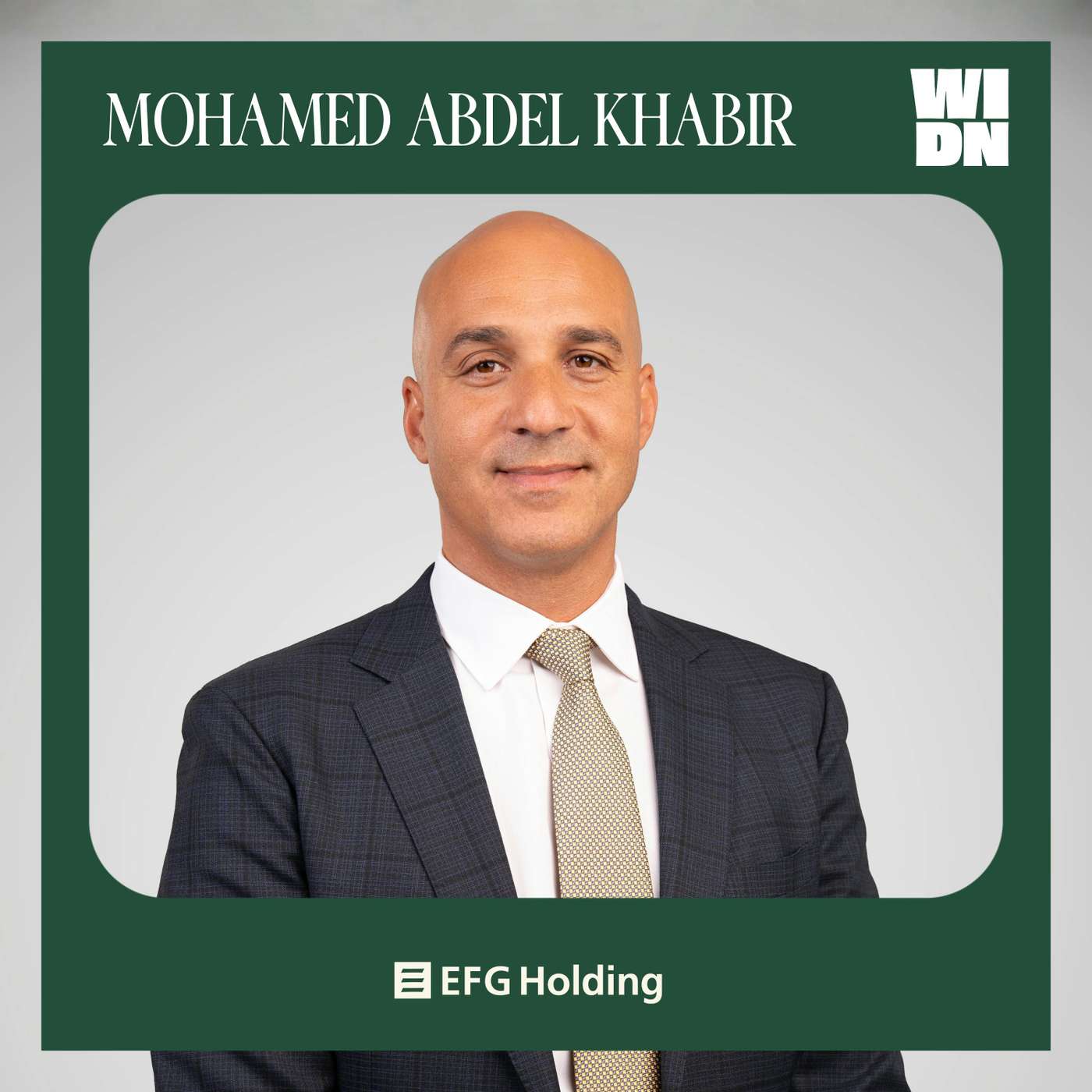 My conversation with EFG Holding’s Mohamed Abdel Khabir