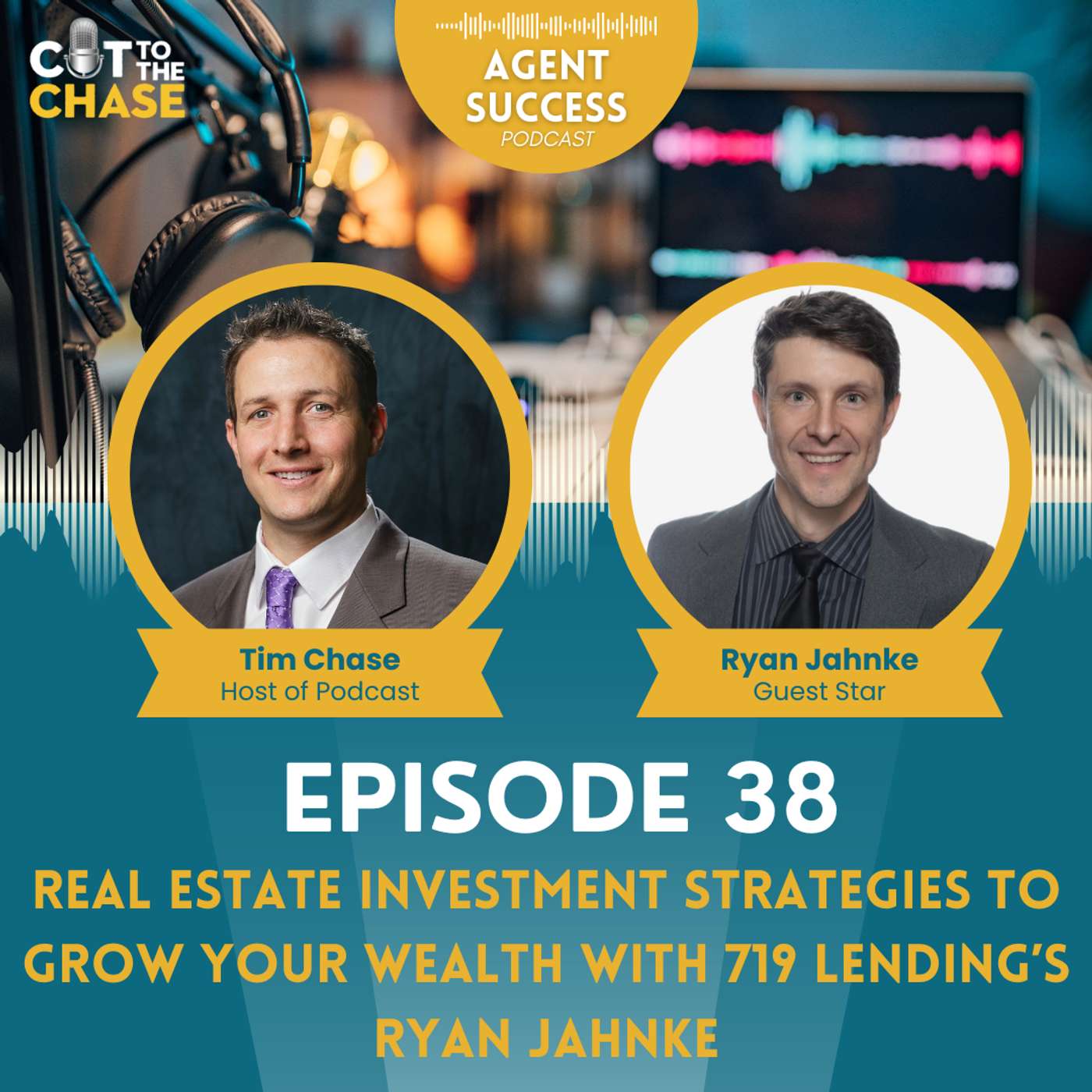 Episode 38: Real Estate Investment Strategies to Grow Your Wealth with 719 Lending’s Ryan Jahnke Episode 38: Real Estate Investment Strategies to Grow Your Wealth with 719 Lending’s Ryan Jahnke