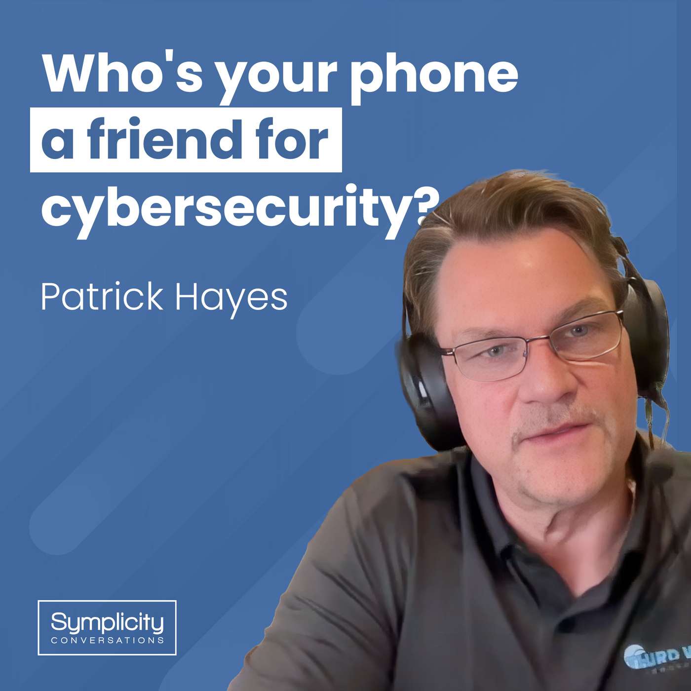 Proactively Navigating Cyber Risks episode artwork