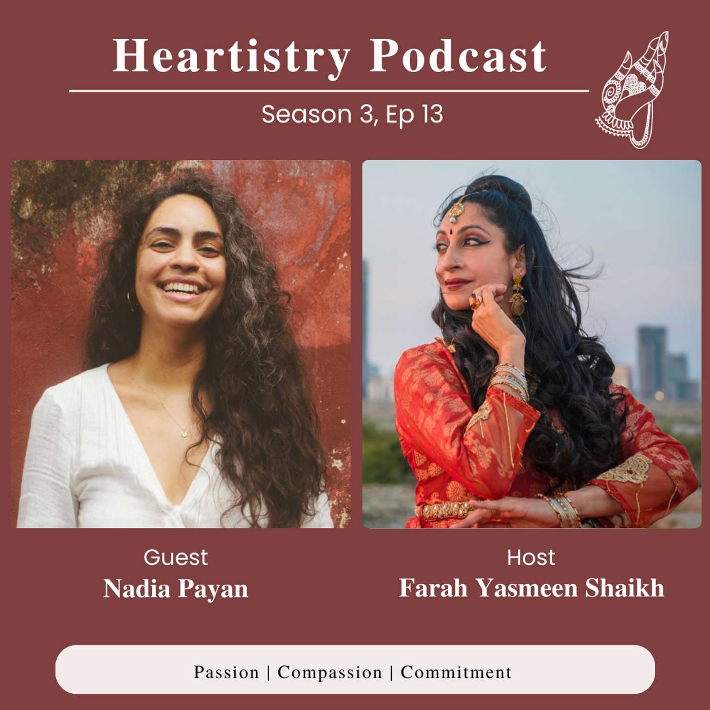 S3 Ep 13 - Nadia Payan - TedX Speaker, Circle Facilitator, Montessorian, Creative Healing Practitioner