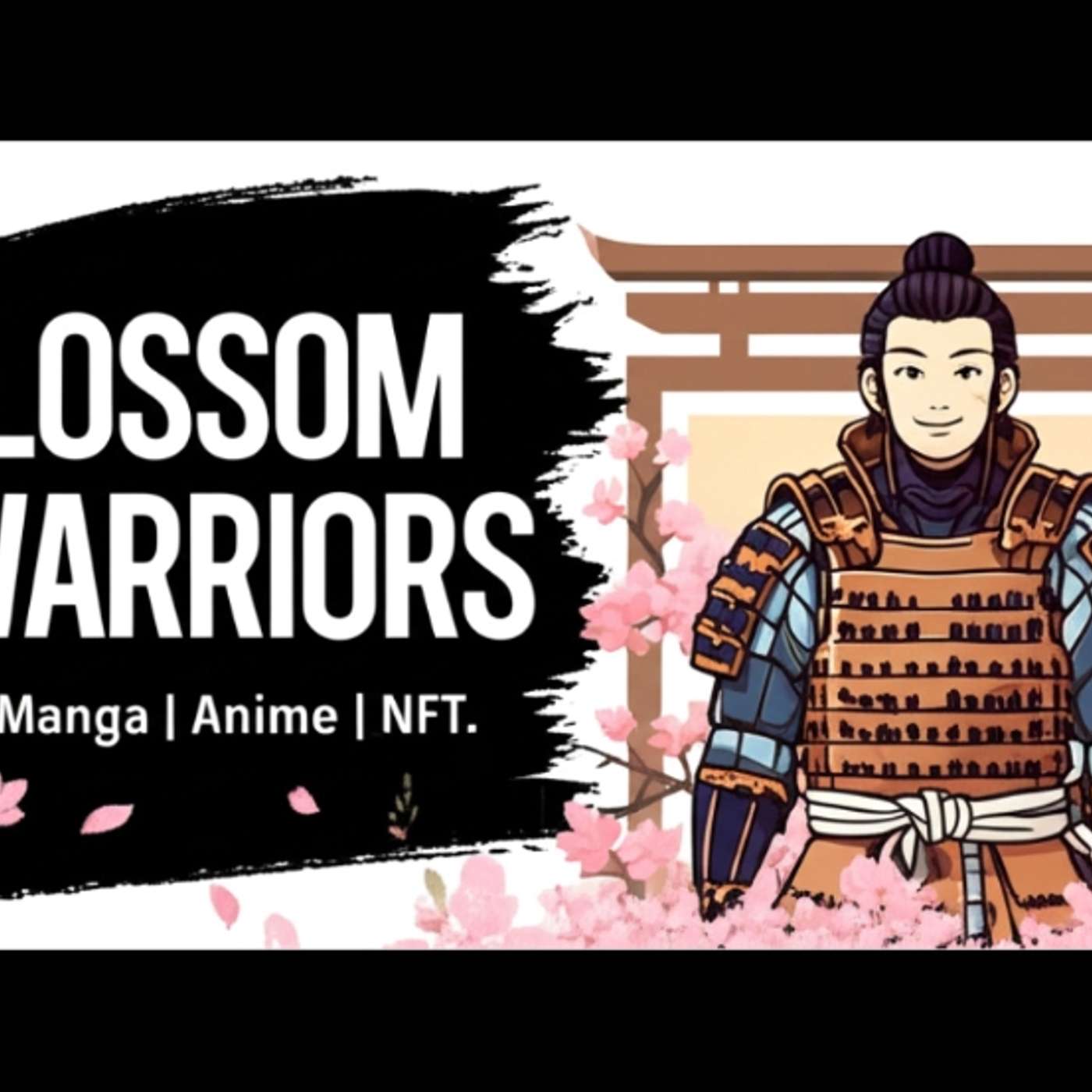 BlossomWarriors NFT Collection Set To Launch August 25, Bringing Storytelling To Web3