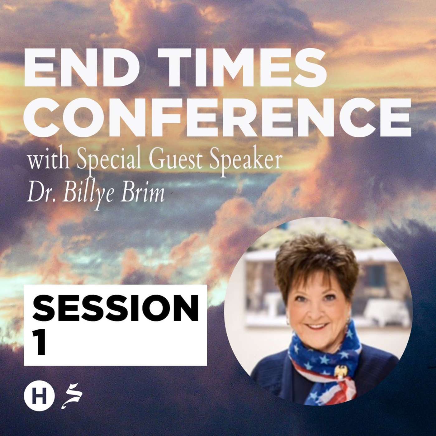 04/22/22 || End Times Conference: Session 1 || Dr. Billye Brim episode artwork